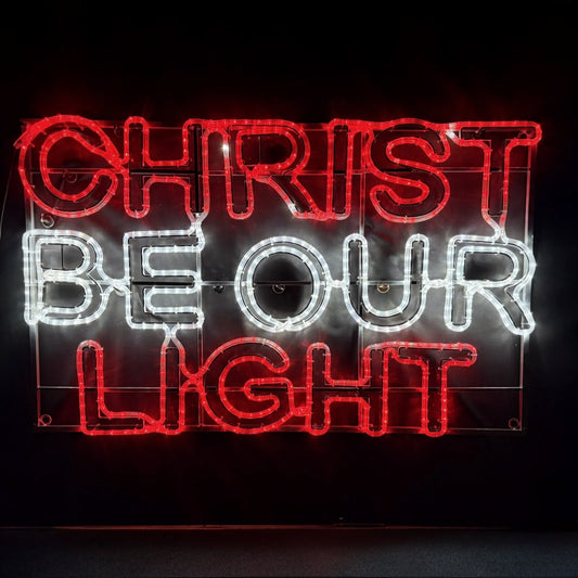 Christ Be Our Light Rope Light