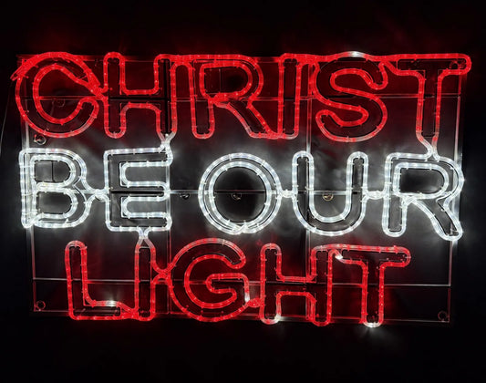 Christ Be Our Light Rope Light